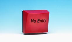 No Entry lysskilt